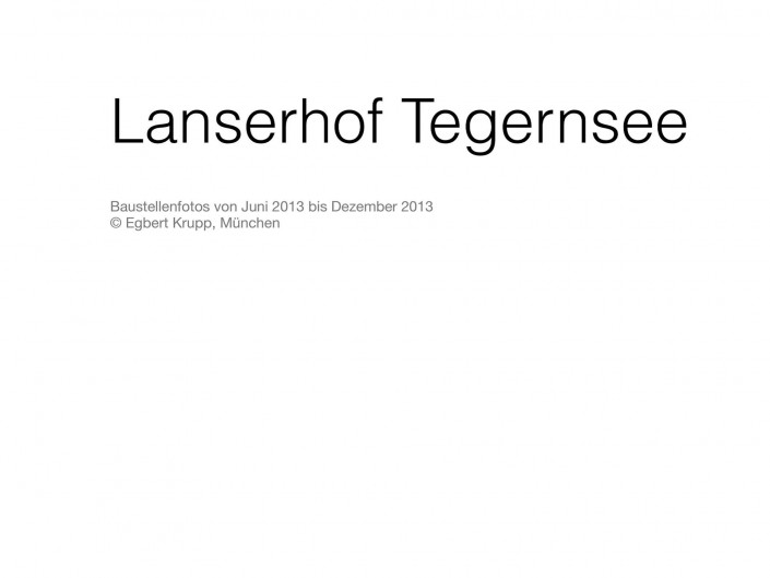Lanserhof Baustellenbuch